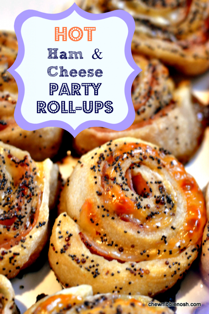 Hot Ham & Cheese Party Roll Ups - Chew Nibble Nosh