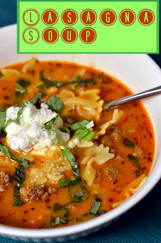 Lasagna Soup - Chew Nibble Nosh