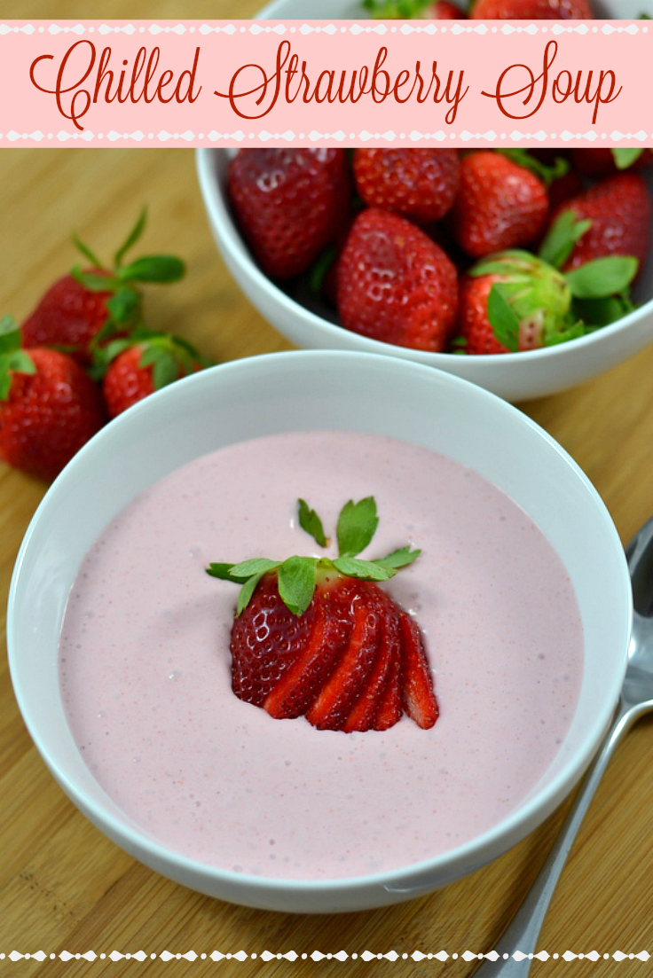 Chilled Strawberry Soup - Chew Nibble Nosh