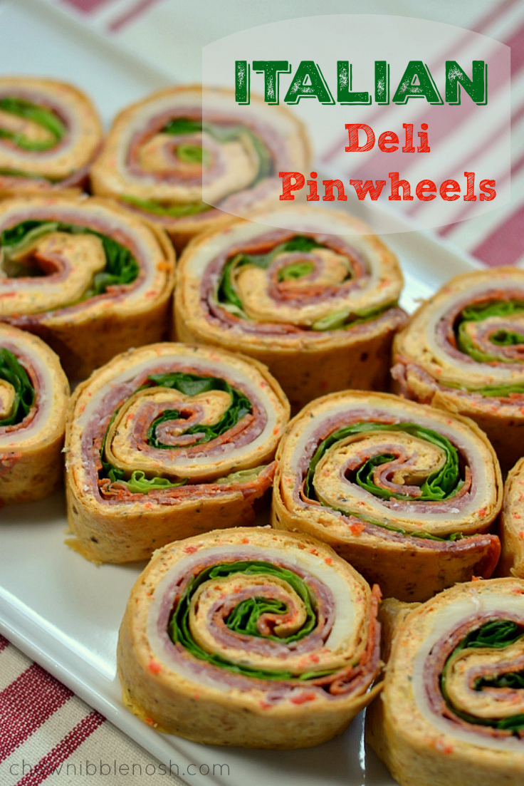 Italian Deli Pinwheels Chew Nibble Nosh